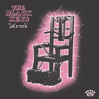 The Black Keys : Let's Rock